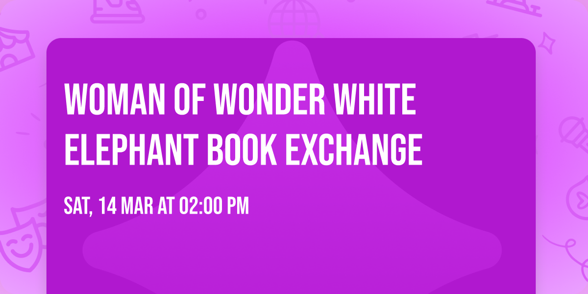 Woman of Wonder White Elephant Book Exchange