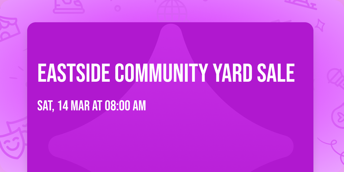 Eastside Community Yard Sale