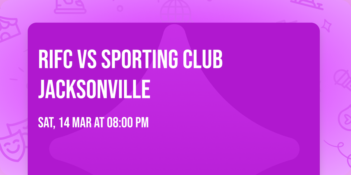 RIFC vs Sporting Club Jacksonville