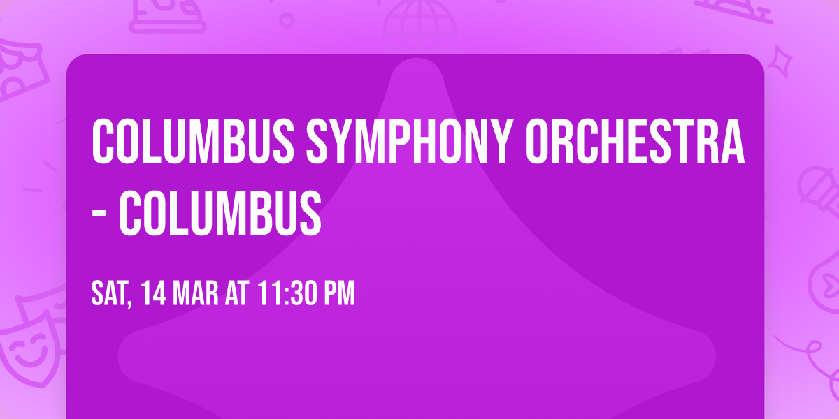 Columbus Symphony Orchestra - Columbus