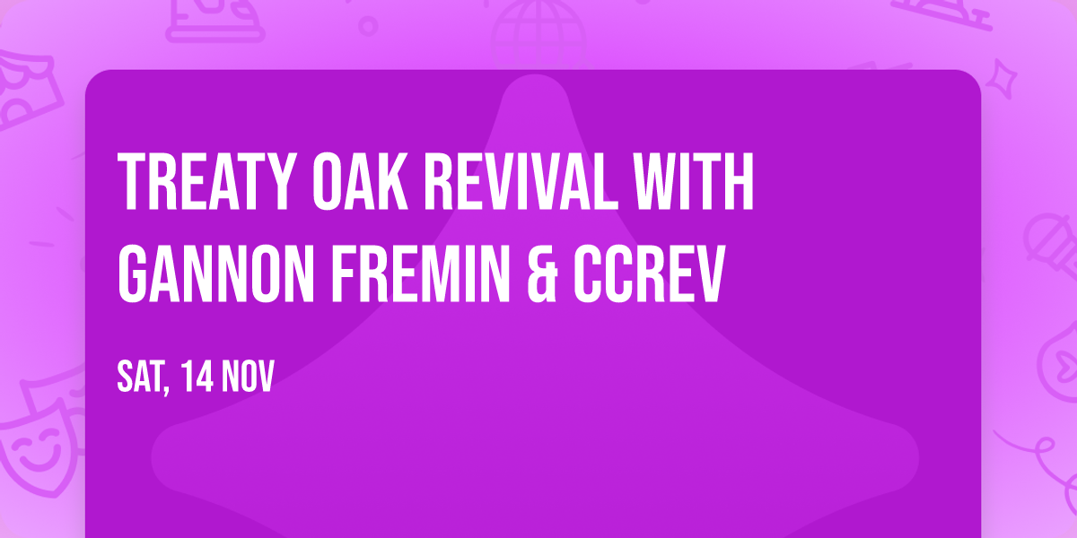Treaty Oak Revival with Gannon Fremin & CCREV