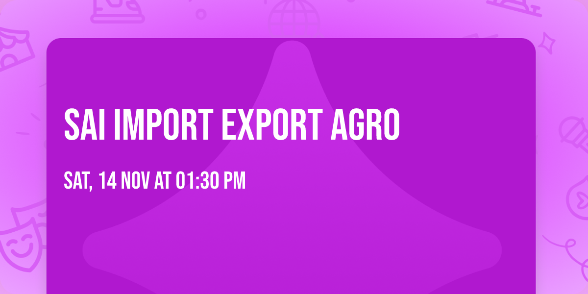 sai import export agro \n
