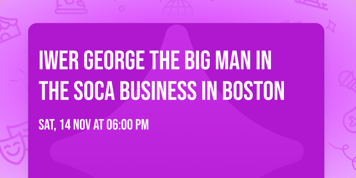 Iwer George the Big Man in the Soca Business in Boston