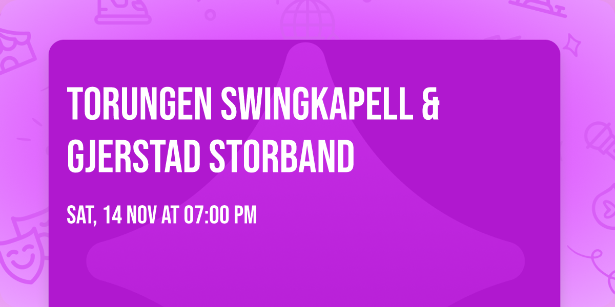 Torungen Swingkapell & Gjerstad Storband
