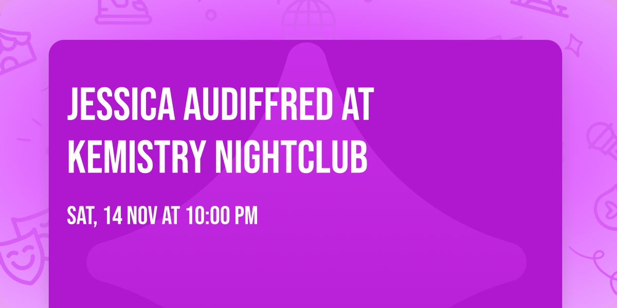 Jessica Audiffred at Kemistry Nightclub