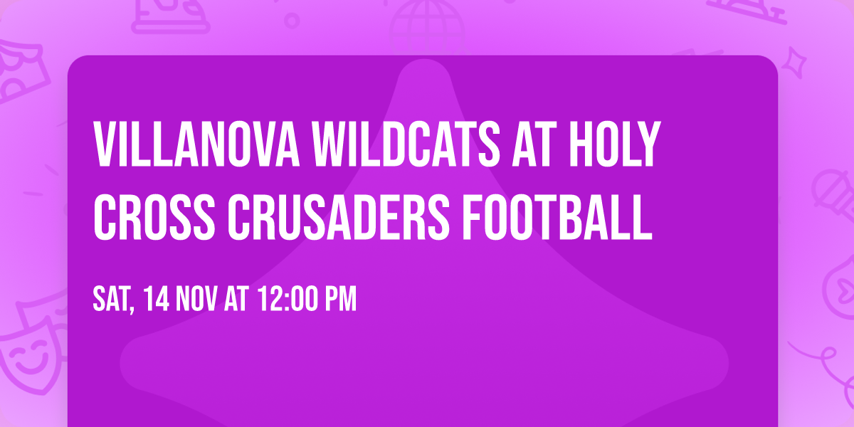 Villanova Wildcats at Holy Cross Crusaders Football