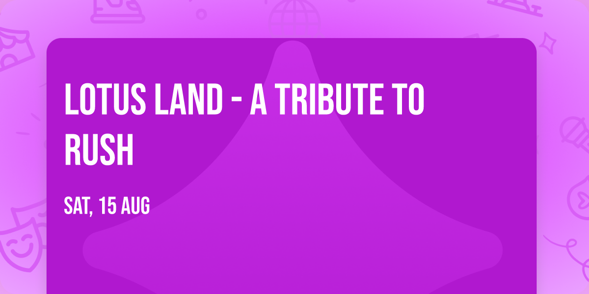 Lotus Land - A Tribute To Rush