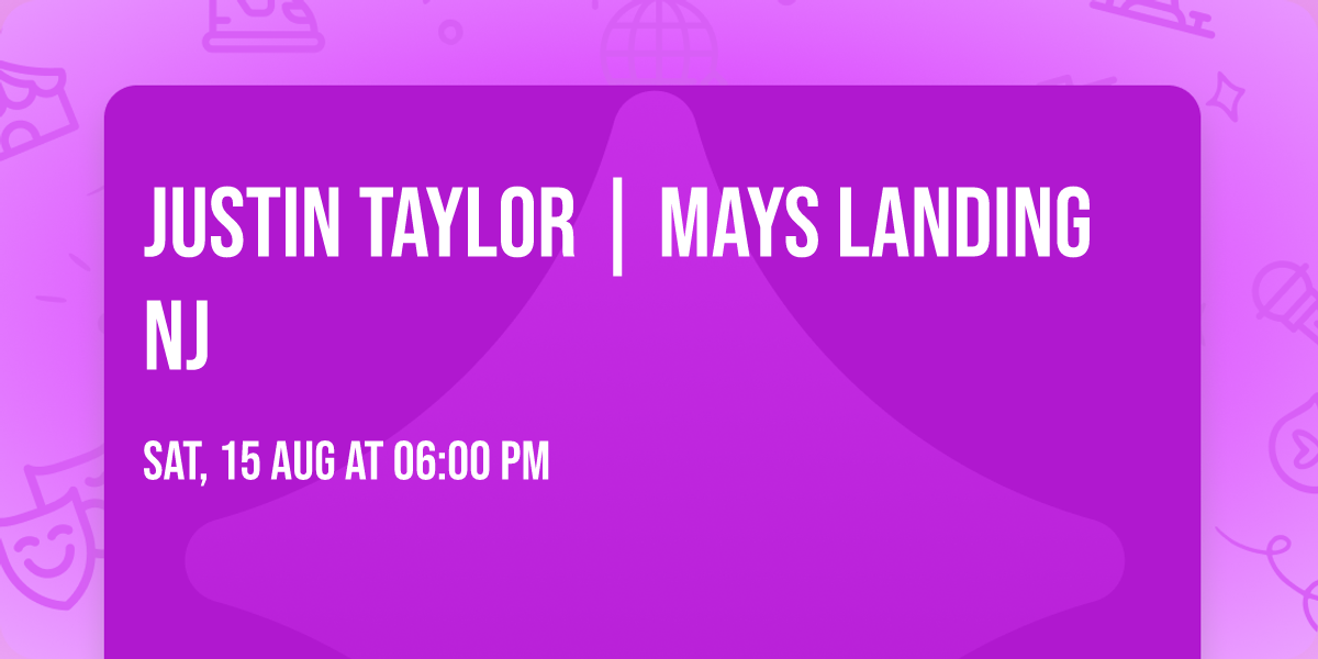 Justin Taylor | Mays Landing NJ