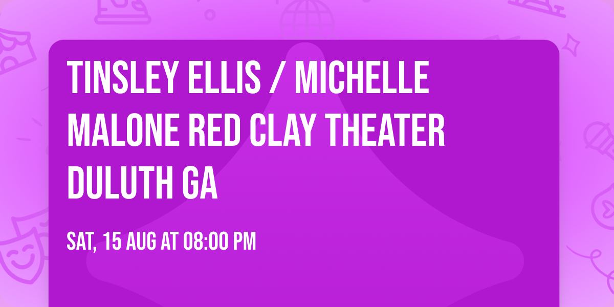 Tinsley Ellis \/ Michelle Malone  Red Clay Theater Duluth GA