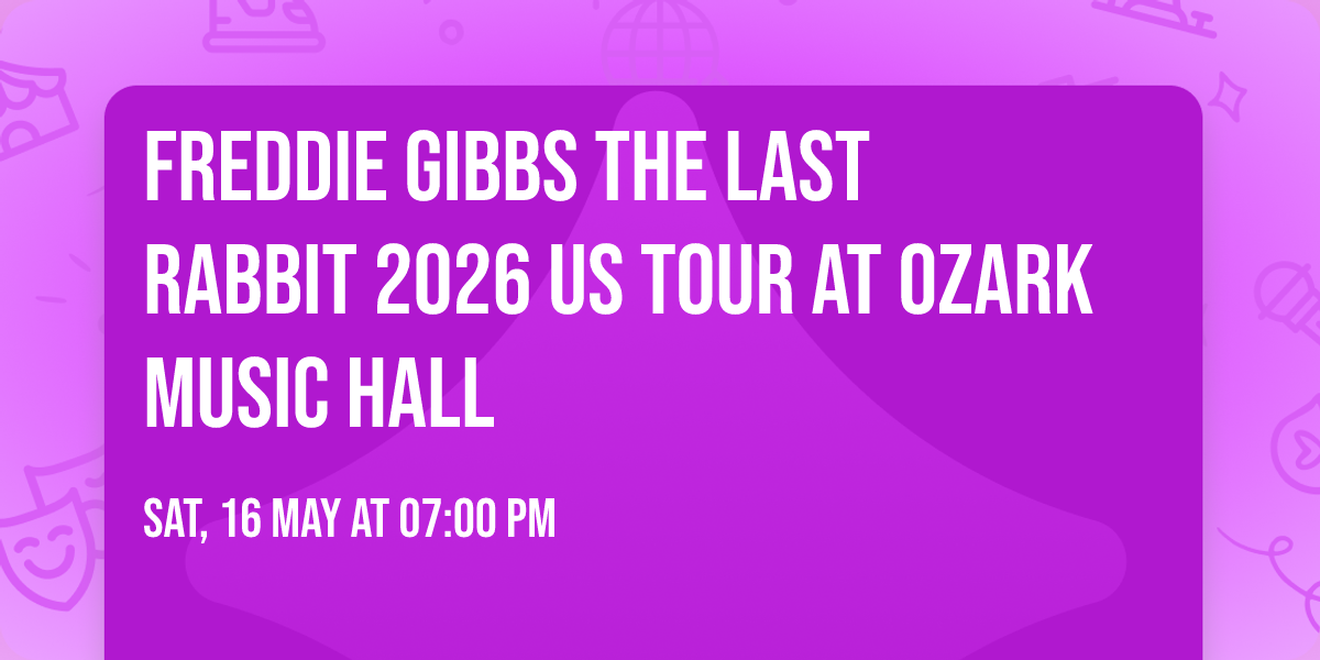 Freddie Gibbs The Last Rabbit 2026 US Tour at Ozark Music Hall