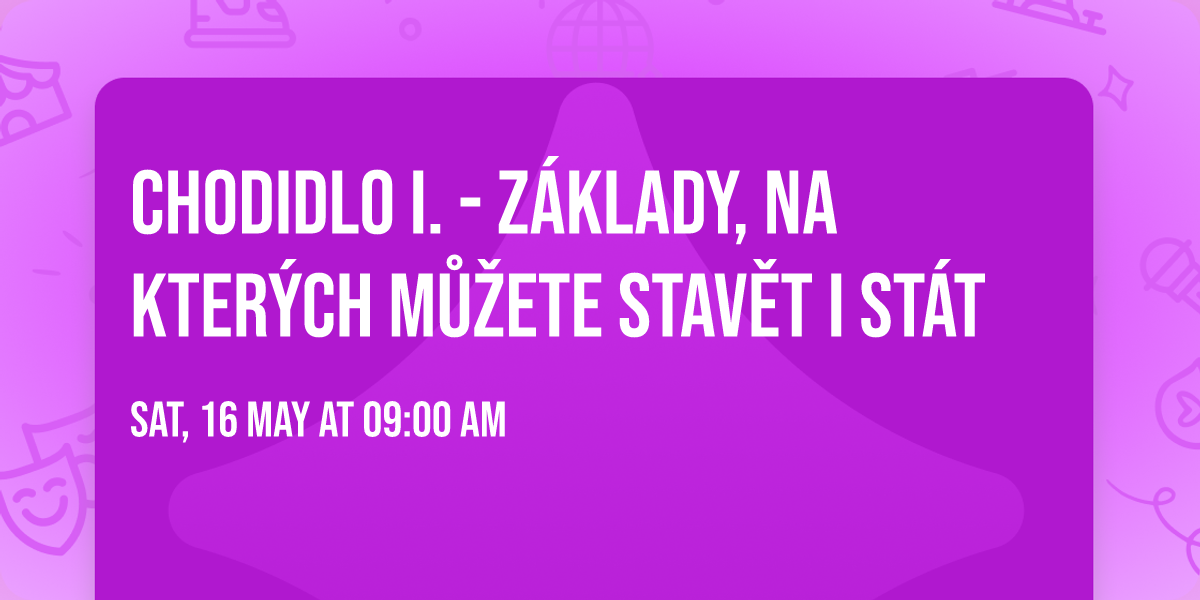 Chodidlo I. - z\u00e1klady, na kter\u00fdch m\u016f\u017eete stav\u011bt i st\u00e1t \ud83d\udc63