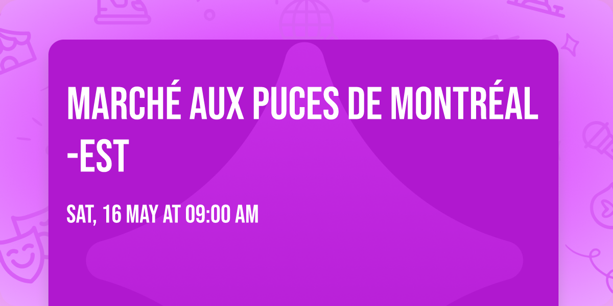 March\u00e9 aux puces de Montr\u00e9al-Est