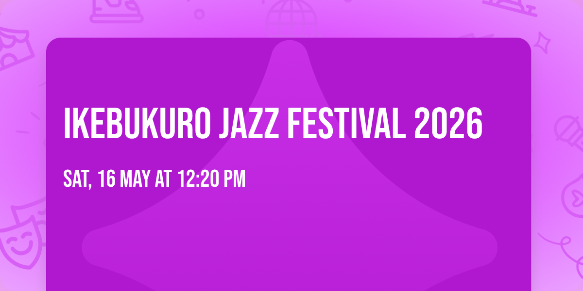 Ikebukuro Jazz Festival 2026