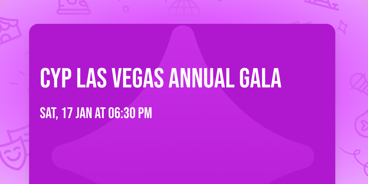 CYP Las Vegas Annual Gala