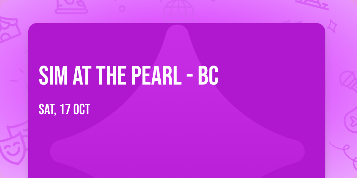 SiM at The Pearl - BC