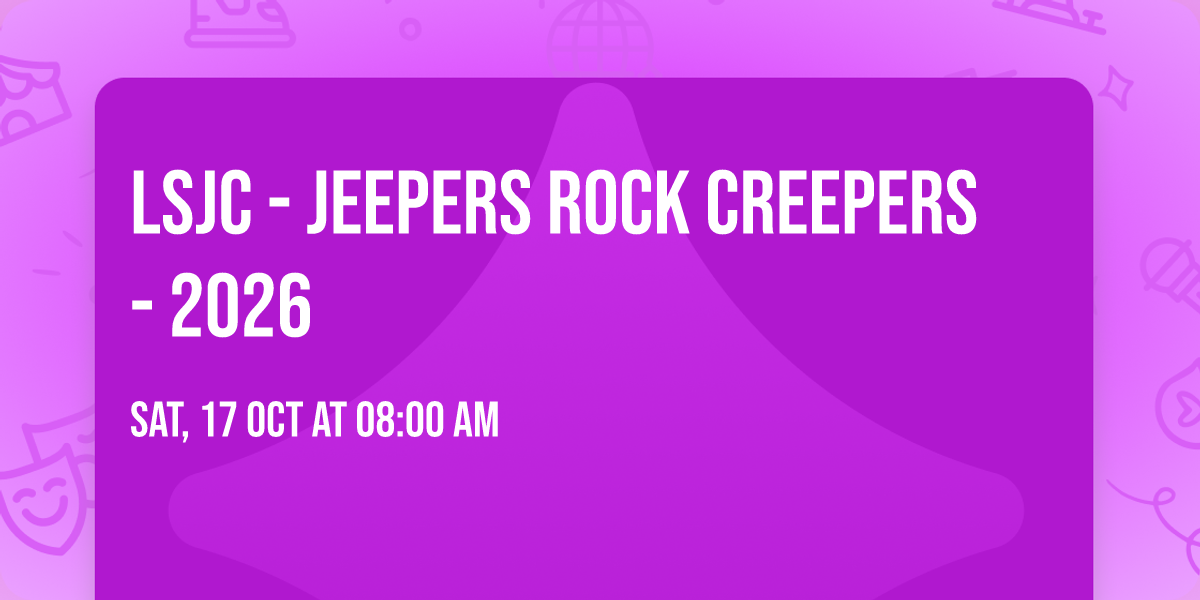 LSJC - Jeepers Rock Creepers - 2026