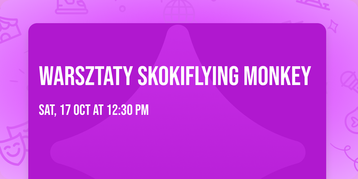 \u203c\ufe0fWARSZTATY SKOKI\u203c\ufe0fFlying Monkey\u203c\ufe0f