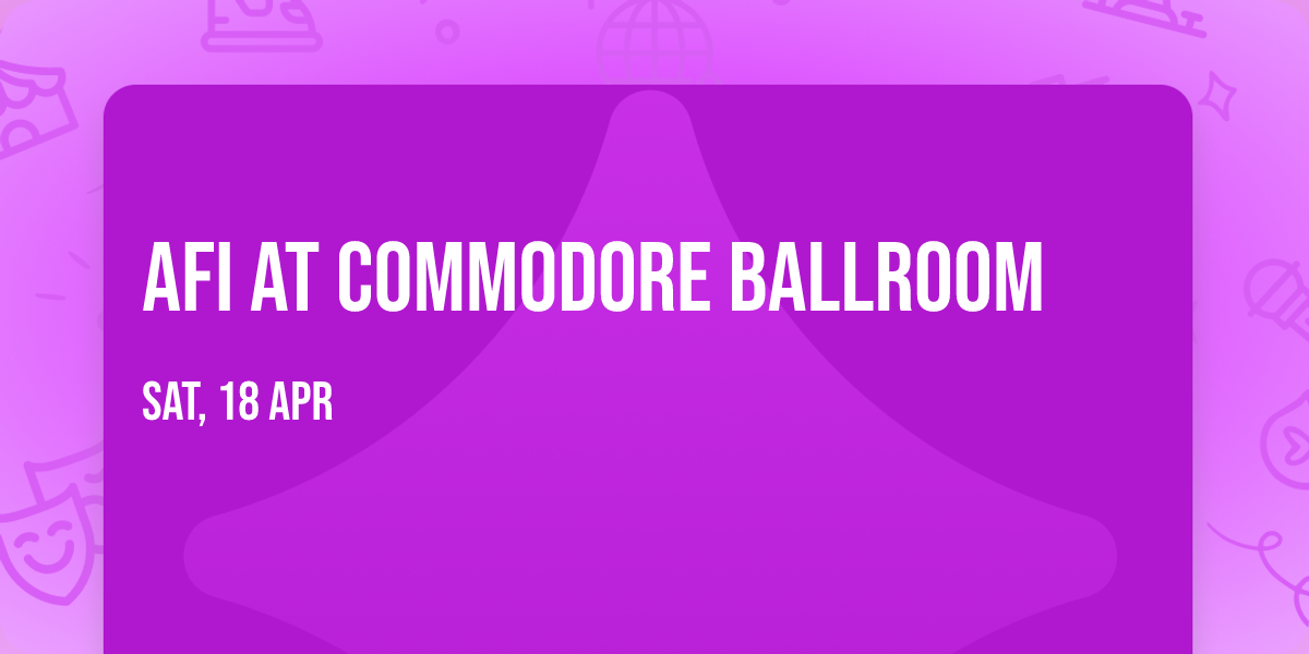 AFI at Commodore Ballroom