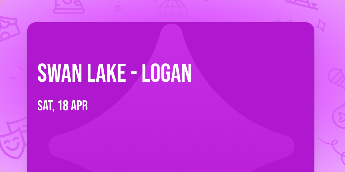Swan Lake - Logan