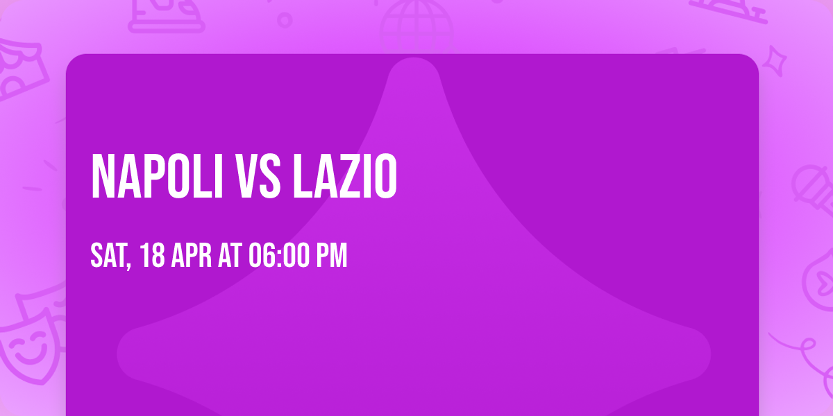 Napoli Vs Lazio