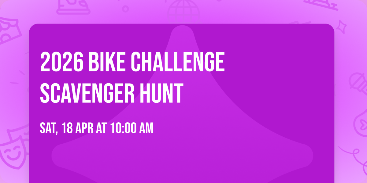 2026 Bike Challenge Scavenger Hunt