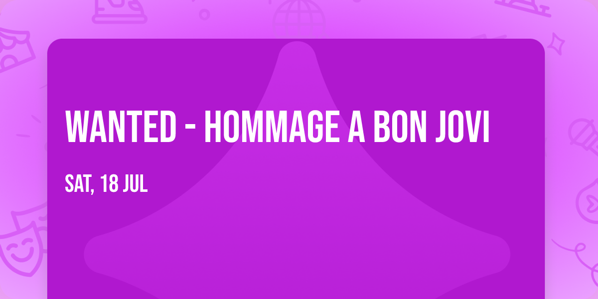 Wanted - Hommage a Bon Jovi