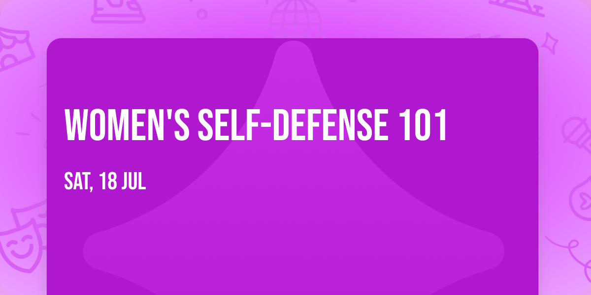 Women's Self-Defense 101
