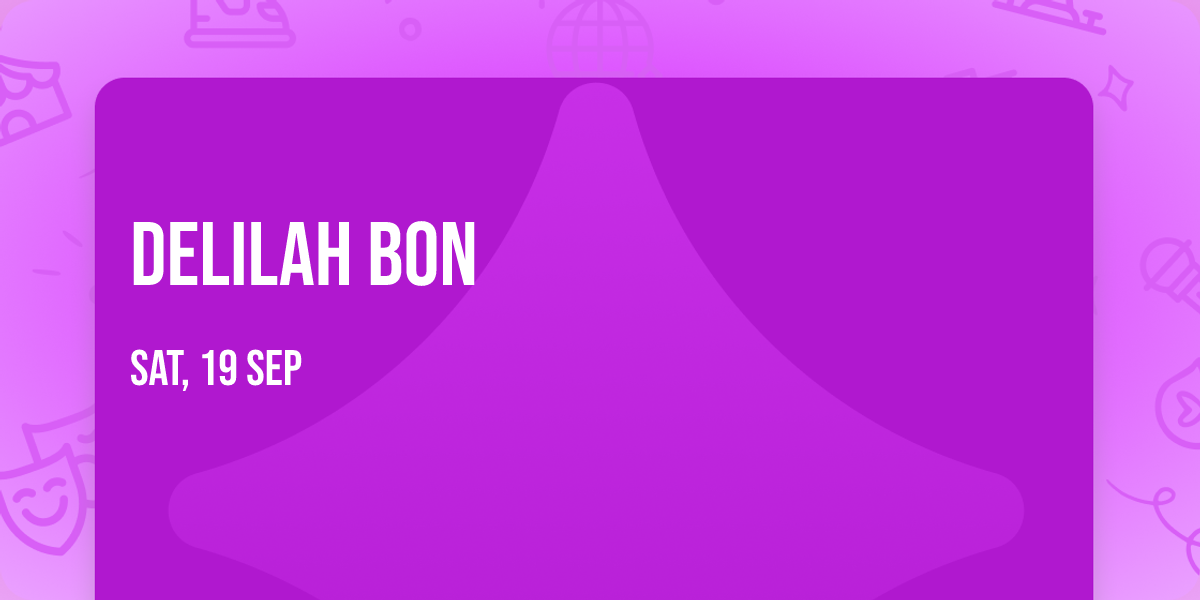 Delilah Bon