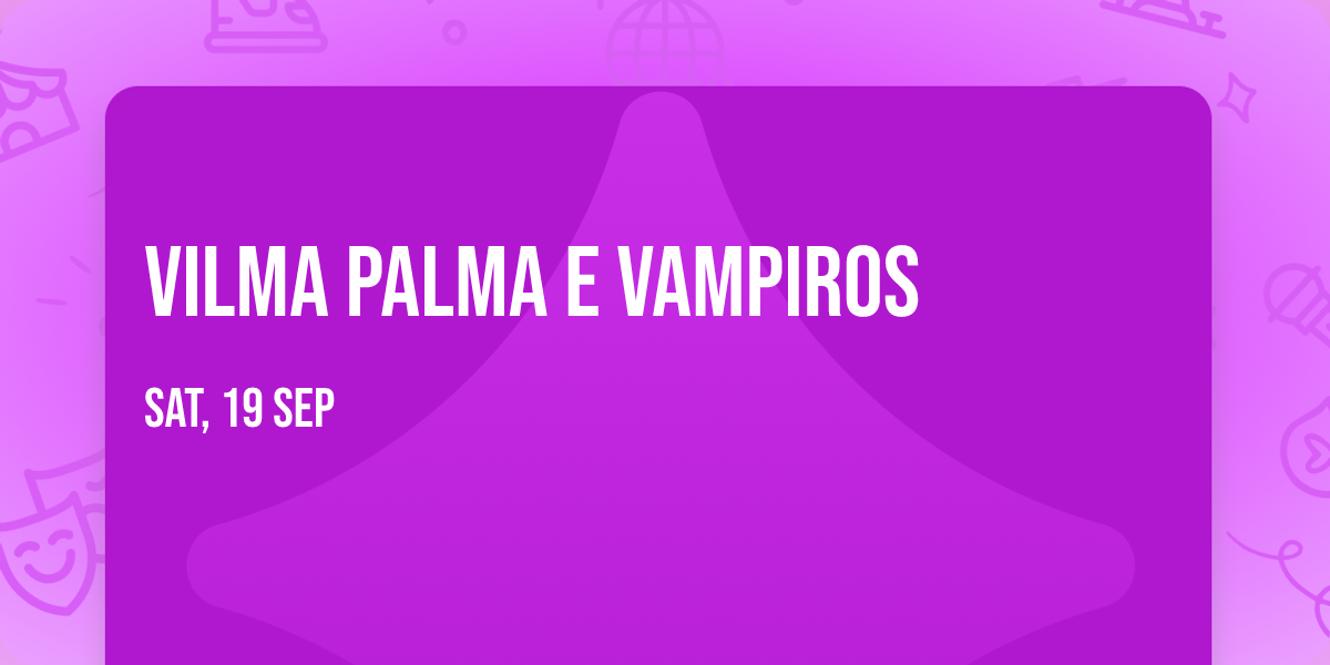 Vilma Palma e Vampiros