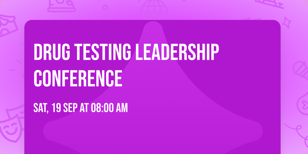 Drug Testing Leadership Conference 