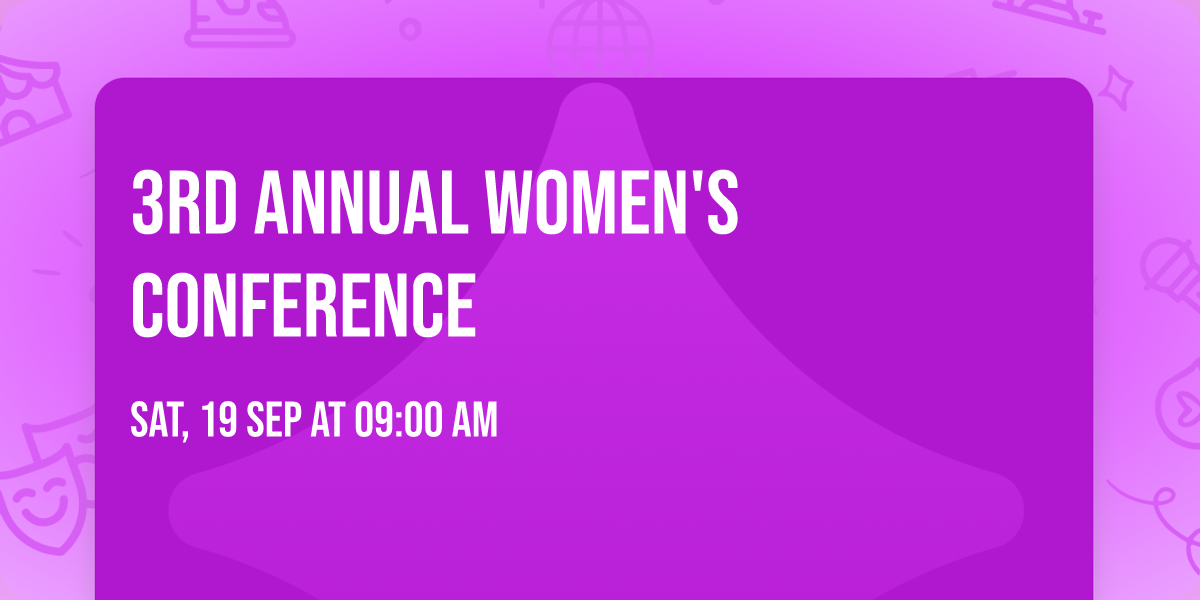 3rd Annual Women's Conference