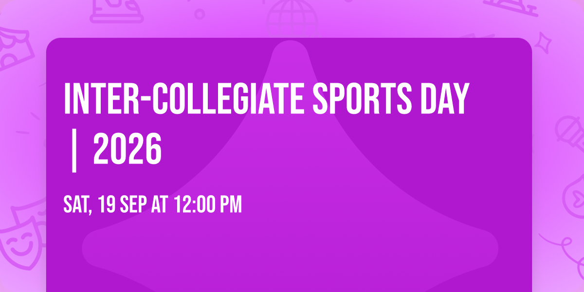 INTER-COLLEGIATE SPORTS DAY | 2026