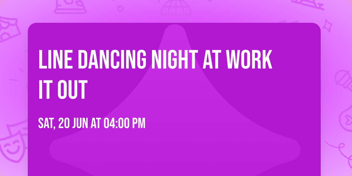 Line Dancing night at Work It Out