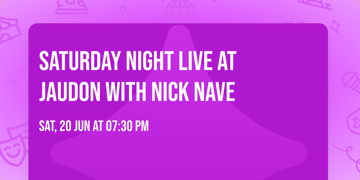 Saturday Night Live at Jaudon with Nick Nave