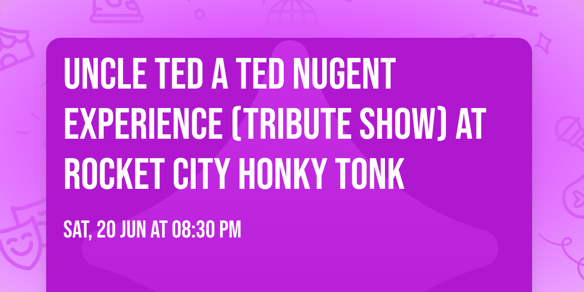 Uncle Ted a Ted Nugent Experience (tribute show) at Rocket City Honky Tonk 