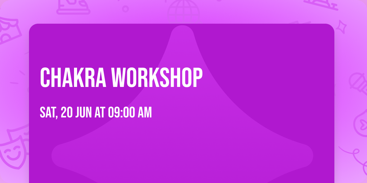 Chakra Workshop