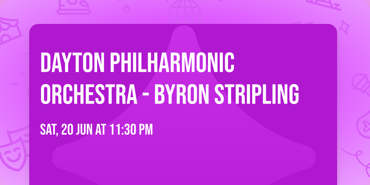 Dayton Philharmonic Orchestra - Byron Stripling