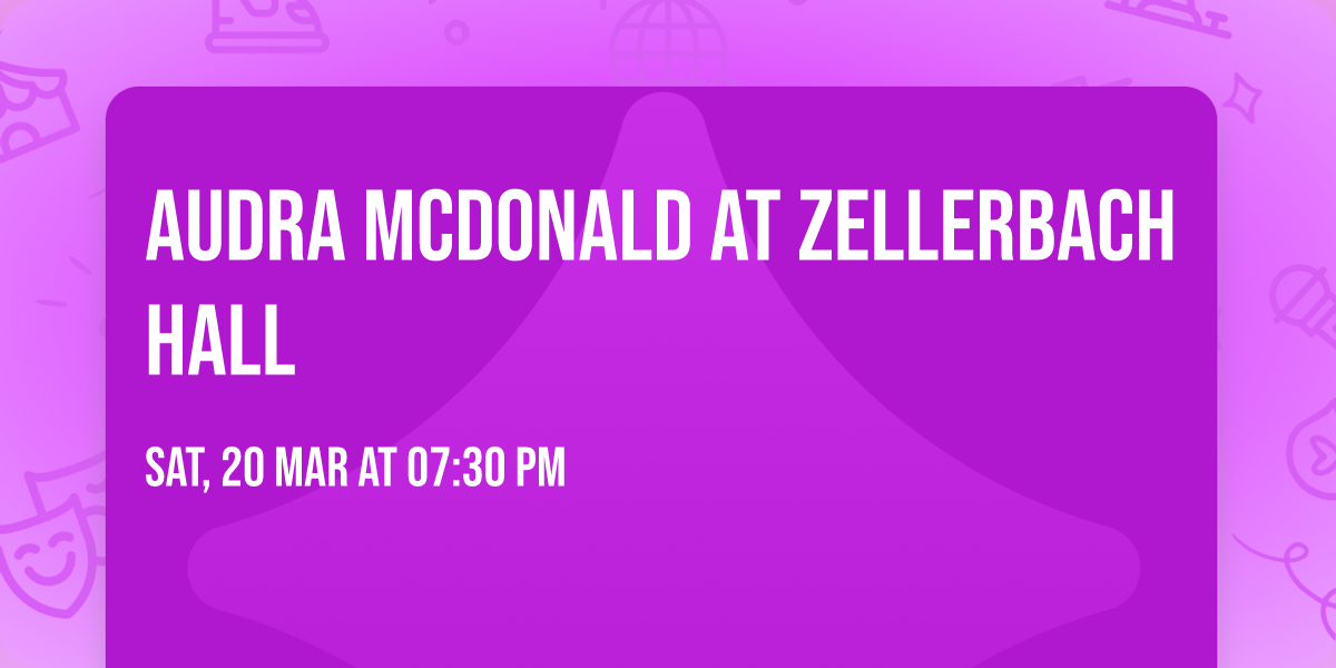 Audra McDonald at Zellerbach Hall