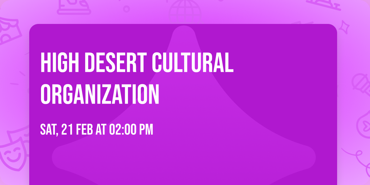 High Desert Cultural Organization 