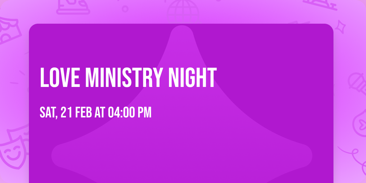 Love Ministry Night 