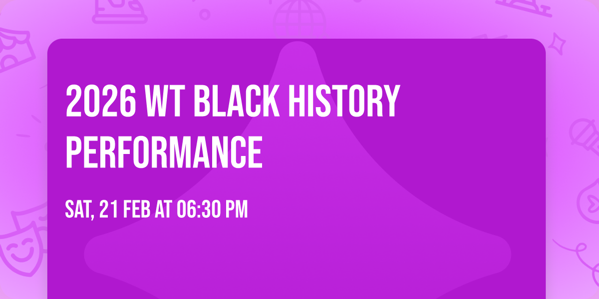 2026 WT Black History Performance