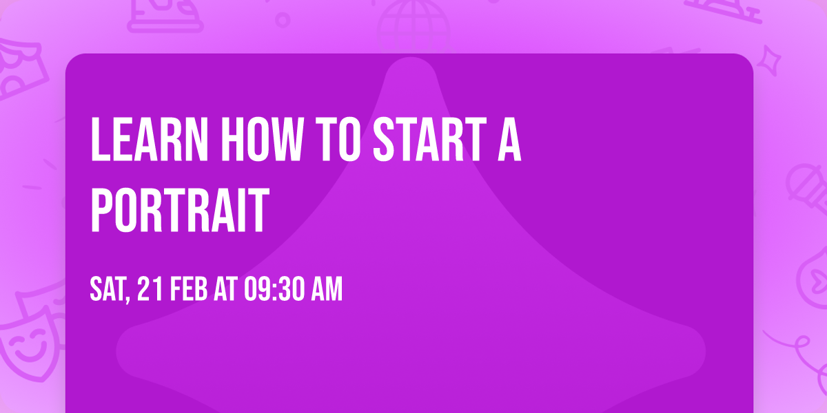 Learn how to start a portrait