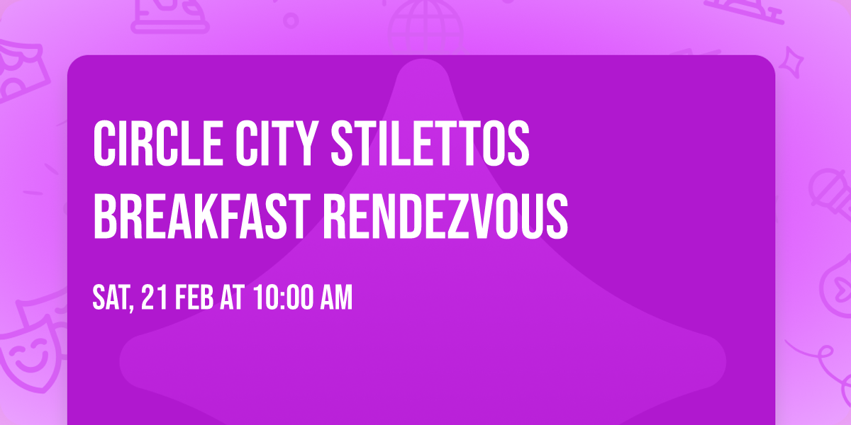 Circle City Stilettos Breakfast Rendezvous 