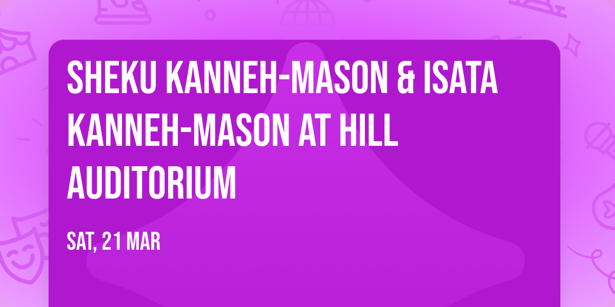 Sheku Kanneh-Mason & Isata Kanneh-Mason at Hill Auditorium