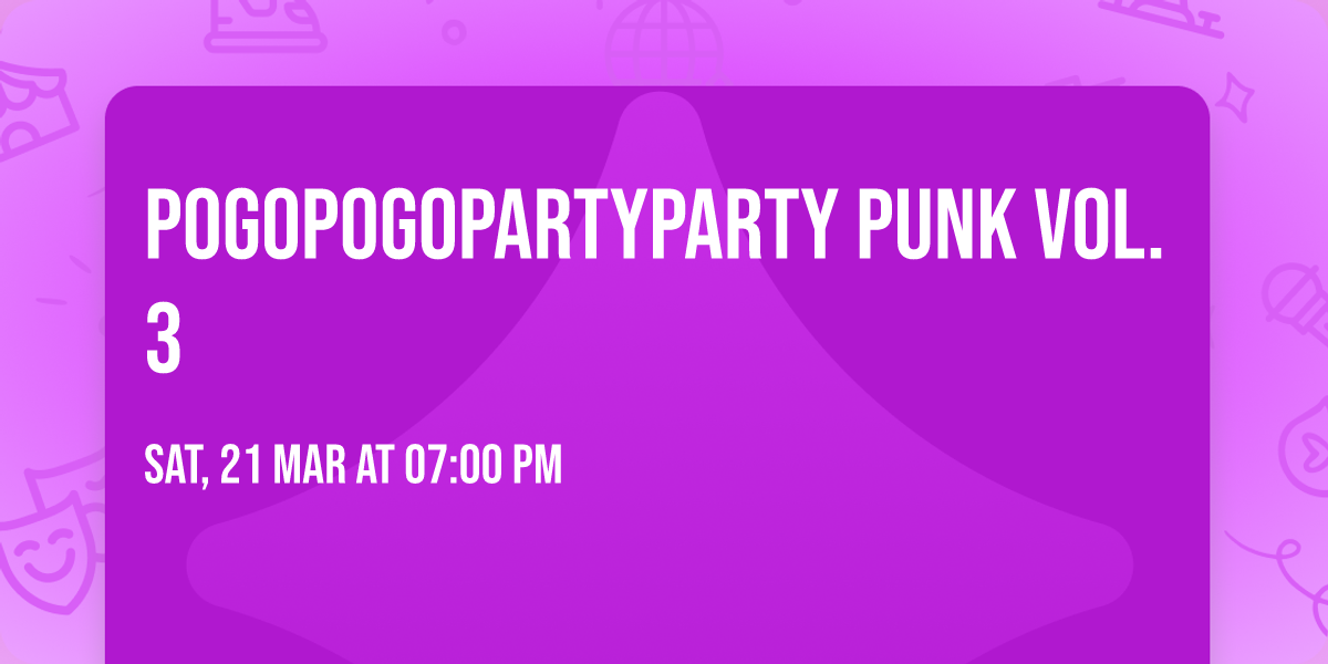 PogoPogoPartyParty Punk Vol. 3