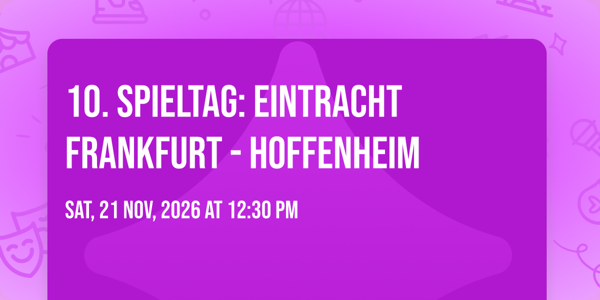 10. Spieltag: Eintracht Frankfurt - Hoffenheim