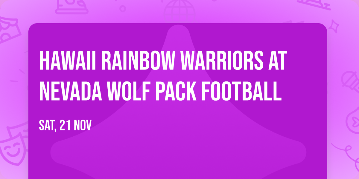 Hawaii Rainbow Warriors at Nevada Wolf Pack Football