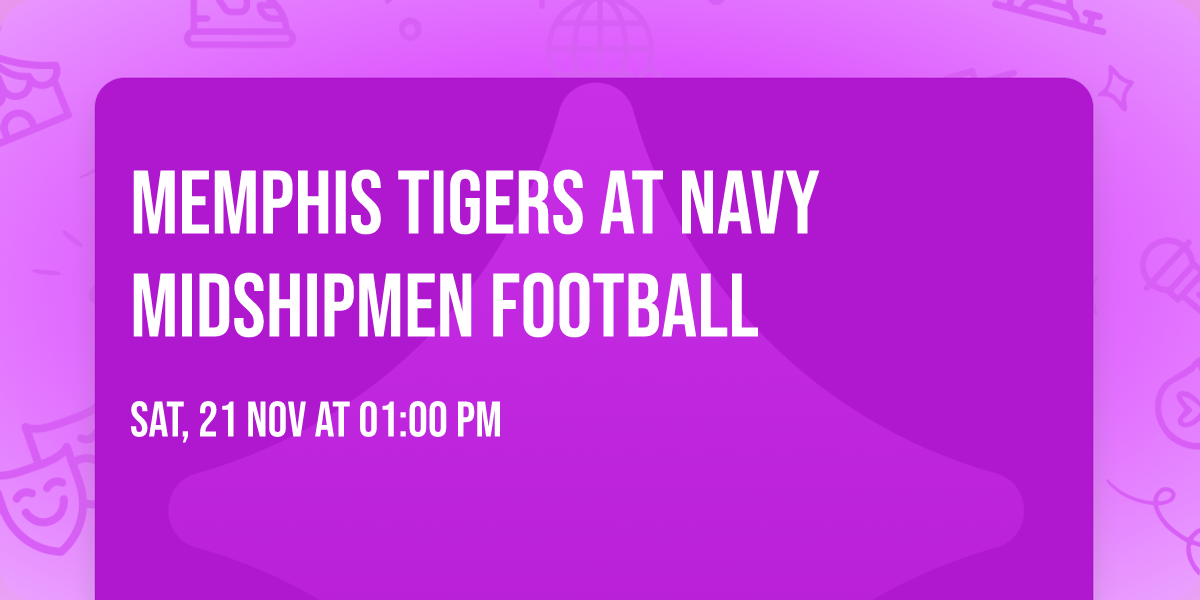 Memphis Tigers at Navy Midshipmen Football