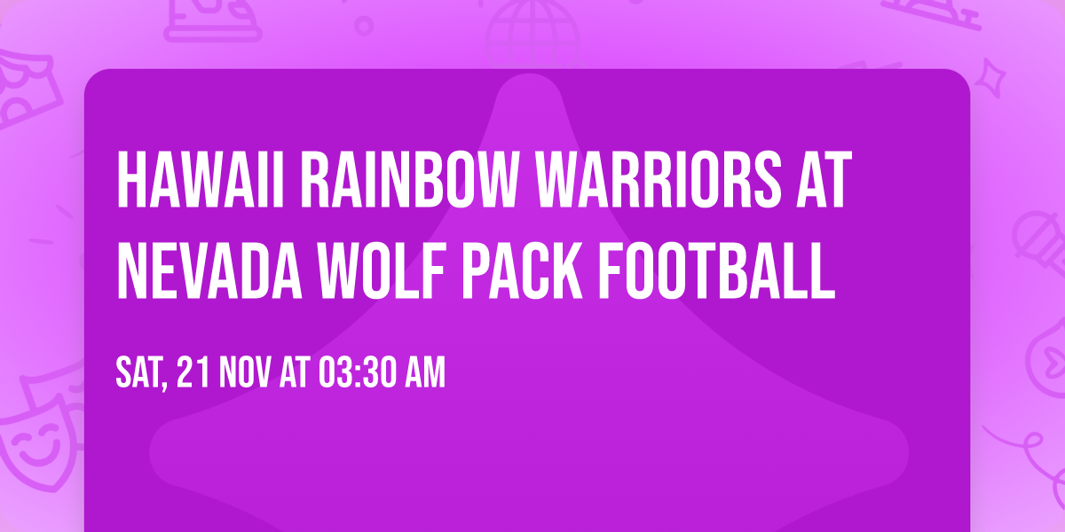 Hawaii Rainbow Warriors at Nevada Wolf Pack Football