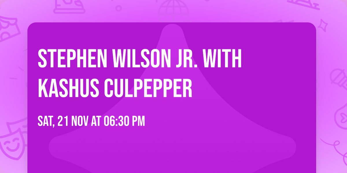 Stephen Wilson Jr. with Kashus Culpepper